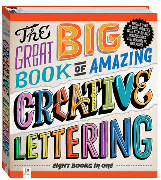 The Big Book Of Amazing Creative Lettering - Toyworld