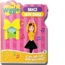 THE WIGGLES DANCE WITH EMMA LIFT-THE-FLAP BOOK